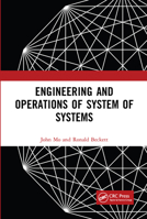 Engineering and Operations of System of Systems 0367570866 Book Cover