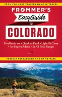 Frommer's EasyGuide to Colorado 1628870982 Book Cover