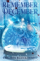 Remember December B0BM3RK13X Book Cover