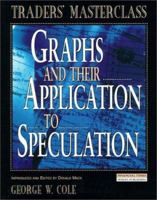 Graphs and Their Application to Speculation 027363738X Book Cover