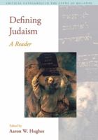 Defining Judaism: A Reader 1845536096 Book Cover