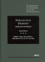 Intellectual Property, Cases and Materials 031490686X Book Cover