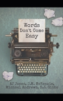 Words Don't Come Easy 1730744796 Book Cover