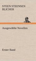 Ausgewahlte Novellen - Erster Band 3847270605 Book Cover