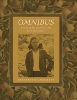 Omnibus: Coming of Age Out West in the Early 20th Century 0578358786 Book Cover