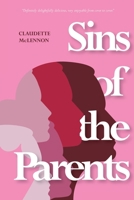 Sins Of The Parents 1998394980 Book Cover