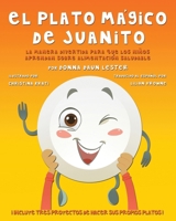 El Plato M�gico de Juanito 0989863395 Book Cover