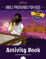 Bible Proverbs for Kids Activity Book B0CH2B9Q3S Book Cover