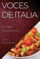 Voces de Italia: Un Viaje Gastronómico 1835199135 Book Cover