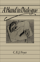 A Hand in Dialogue 0227678419 Book Cover