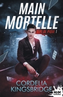 Main mortelle: Sept de pique, T1 B0CB5FTR4H Book Cover