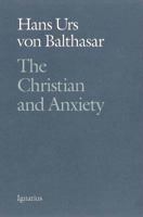 The Christian and Anxiety 0898705878 Book Cover