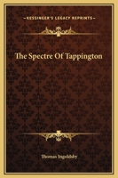 The Spectre Of Tappington 1419183214 Book Cover
