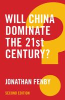 Will China dominate the 21st century? 1509510966 Book Cover