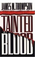 Tainted Blood 0786016159 Book Cover