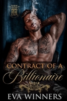 Contract of a Billionaire (Billionaire Kings) B0BH9J96KJ Book Cover