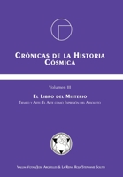 CRÓNICAS DE LA HISTORIA CÓSMICA: VOLUMEN III · LIBRO DEL MISTERIO (Spanish Edition) B0CHW9J438 Book Cover