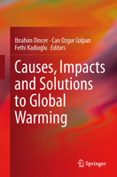 Causes, Impacts and Solutions to Global Warming 1461475872 Book Cover