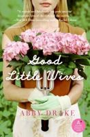 Good Little Wives 0061232211 Book Cover
