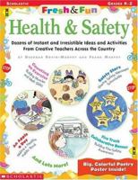 Health & Safety (Fresh & Fun) 0439288487 Book Cover
