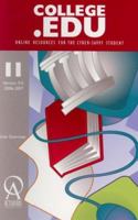 College.Edu: Online Resources for the Cyber-Savvy Student 1575091445 Book Cover