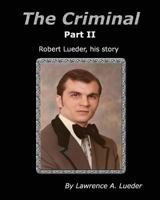 The Criminal Part II 1484878760 Book Cover