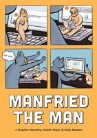 Manfried the Man 168369015X Book Cover