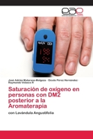 Saturaci�n de ox�geno en personas con DM2 posterior a la Aromaterapia 6202108894 Book Cover