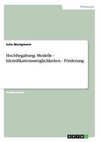 Hochbegabung: Modelle - Identifikationsm�glichkeiten - F�rderung 3640504321 Book Cover