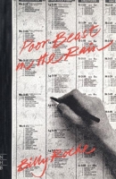Poor Beast in the Rain 1854590537 Book Cover