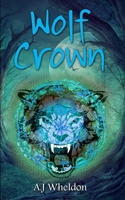Wolf Crown (The Crowns of Domination) B08H581HQT Book Cover