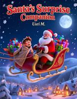 Santa's Surprise Companion B0G52S3Z55 Book Cover