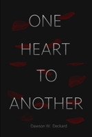 ONE HEART TO ANOTHER 1365897885 Book Cover