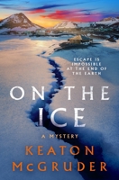 On the Ice 125045879X Book Cover