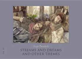 Streams and Dreams and Other Themes 9881595428 Book Cover