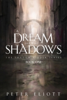 A Dream of Shadows B0BJ9SV9TH Book Cover