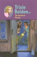 Trixie Belden and the Gatehouse Mystery