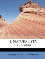 Il Naturalista siciliana 1241631107 Book Cover