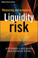 Measuring and Managing Liquidity Risk 1119990246 Book Cover