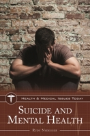 Suicide and Mental Health 1610695836 Book Cover
