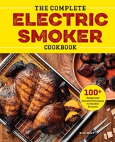 Complete Electric Smoker Cookbook 162315877X Book Cover