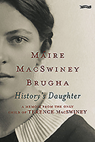 History's Daughter: A Memoir from the Only Child of Terence MacSwiney 0862789869 Book Cover