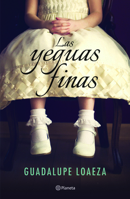 Las Yeguas Finas 6070736346 Book Cover