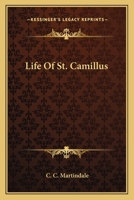 Life of Saint Camillus 1432561545 Book Cover
