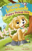 Puppy Pickup Day 173245664X Book Cover