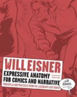 Expressive Anatomy for Comics and Narrative: Principles and Practices from the Legendary Cartoonist 0393331288 Book Cover