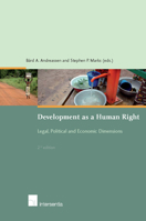 Development as a Human Right: Legal, Political and Economic Dimensions 9400000227 Book Cover
