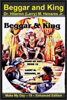 Beggar and King: Make My Day -19 - Enhanced Edition 1986868133 Book Cover