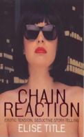 Chain Reaction 0316643823 Book Cover