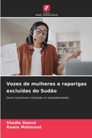 Vozes de mulheres e raparigas excluídas do Sudão (Portuguese Edition) 620834512X Book Cover